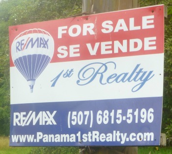 Remax sign on a piece of property in Puerto Armuelles, Panama