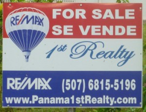 Remax sign for Panama1stRealty.com & A Panama phone number